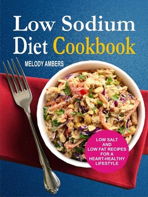 cover image of Low Sodium Diet Cookbook
